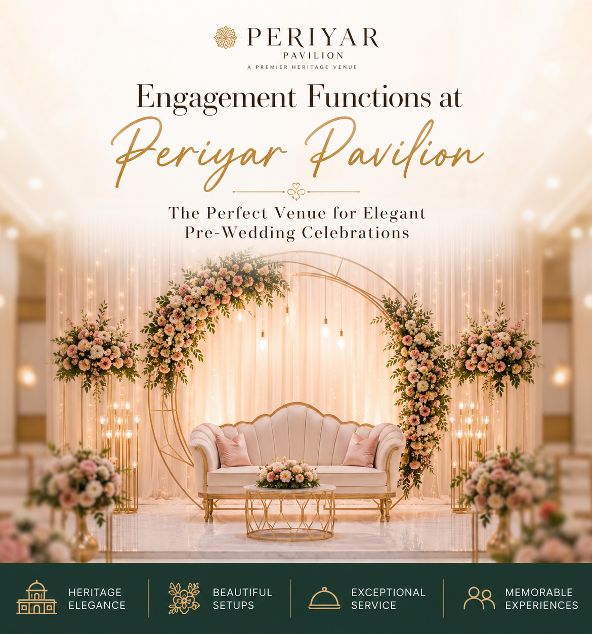 Elegant engagement stage setup at Periyar Pavilion featuring floral decorations, warm lighting, and luxurious seating for pre-wedding celebrations.